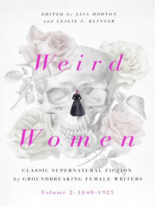 Title details for Weird Women, Volume 2 by Lisa Morton - Wait list